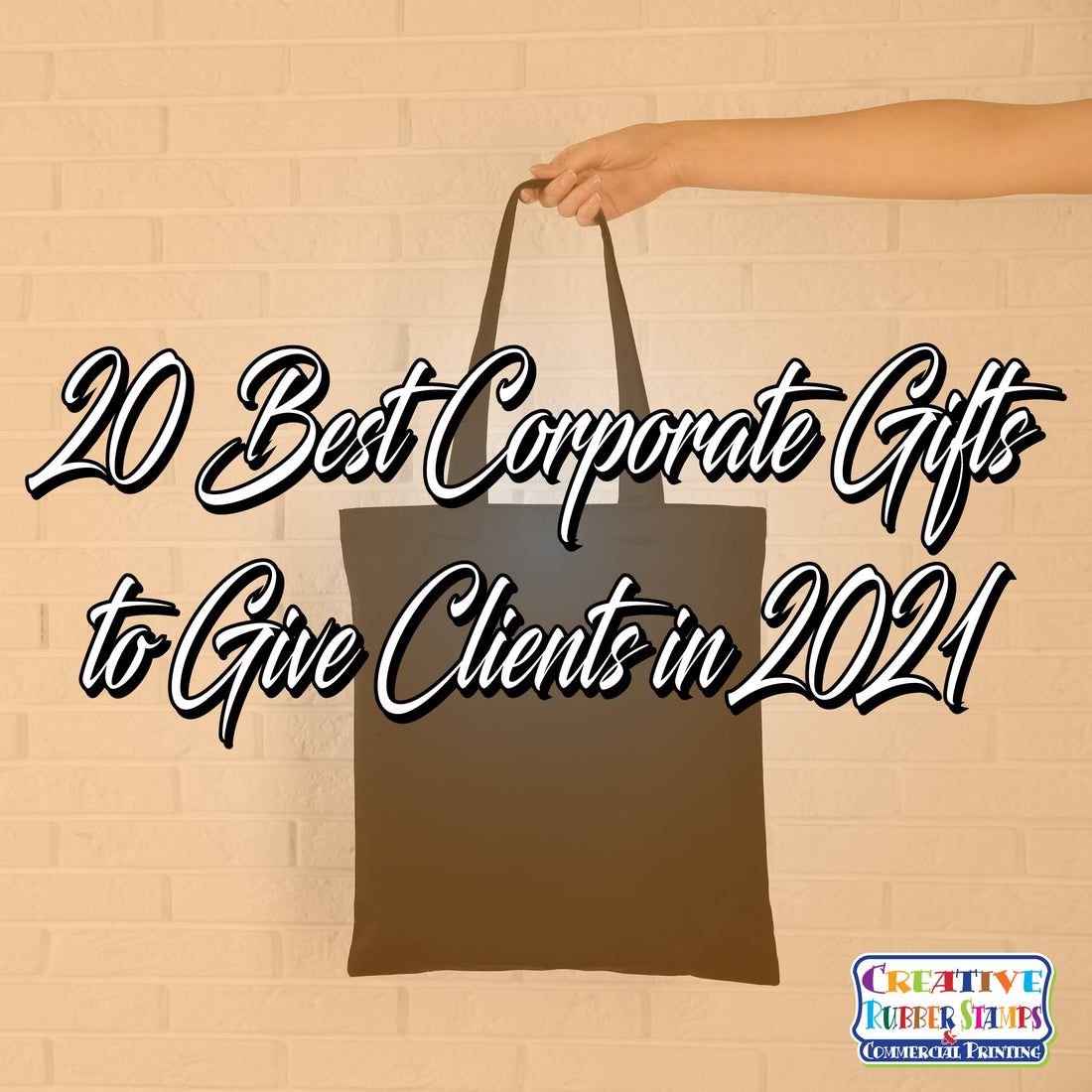20 Best Corporate Gifts to Give Clients in 2021 - Creative Rubber Stamps