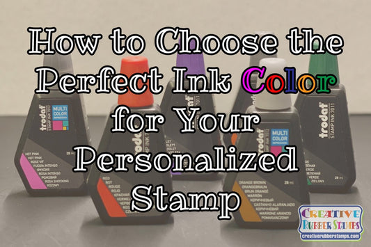 How to Choose the Perfect Ink Color for Your Personalized Stamp - Creative Rubber Stamps