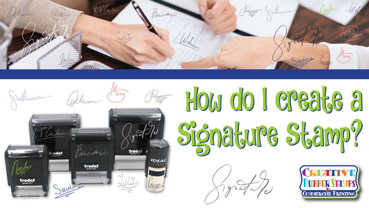 How to create a Signature Stamp - Creative Rubber Stamps