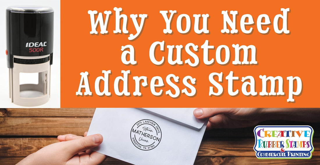 Why You Need a Custom Address Stamp - Creative Rubber Stamps